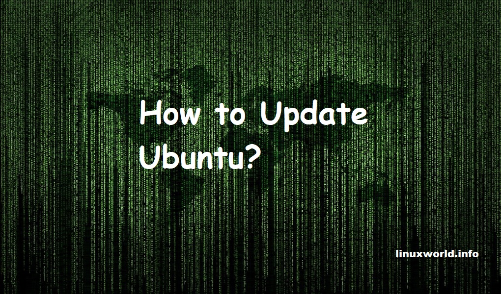 How to Update Ubuntu?