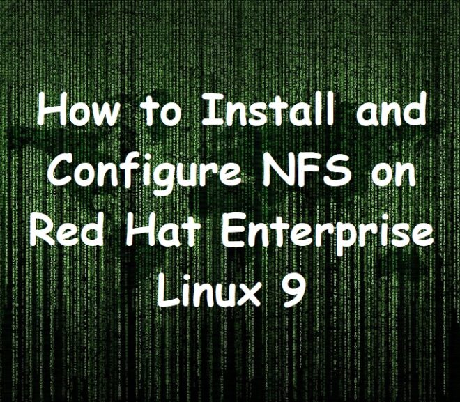 How to Install and Configure NFS on Red Hat Enterprise Linux 9