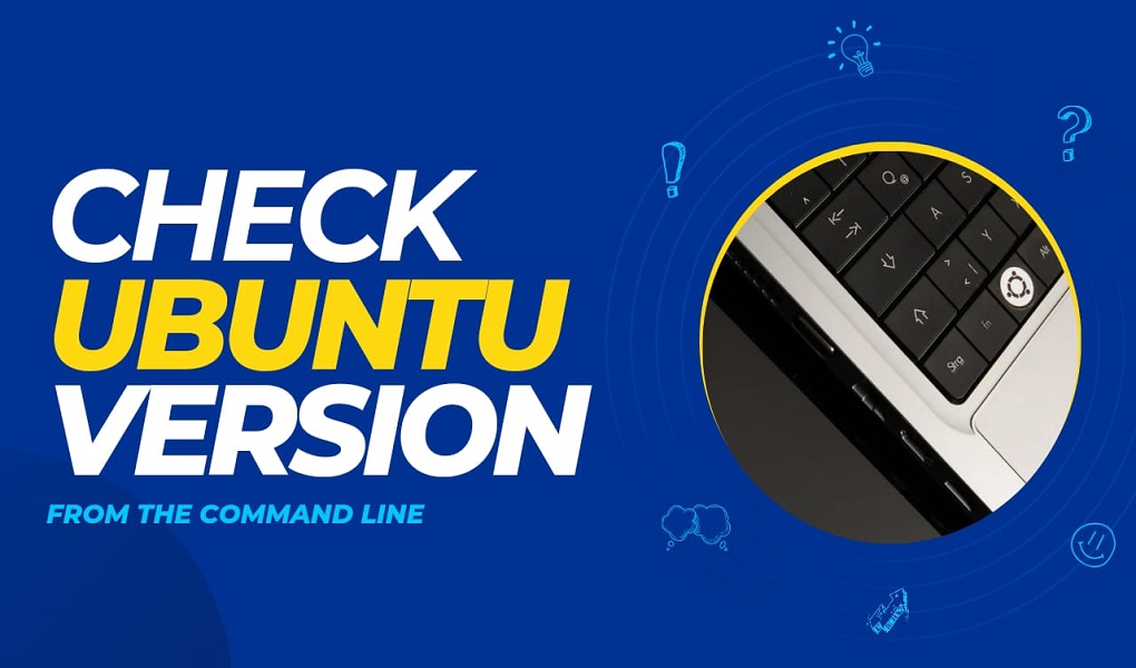 check ubuntu version from command line
