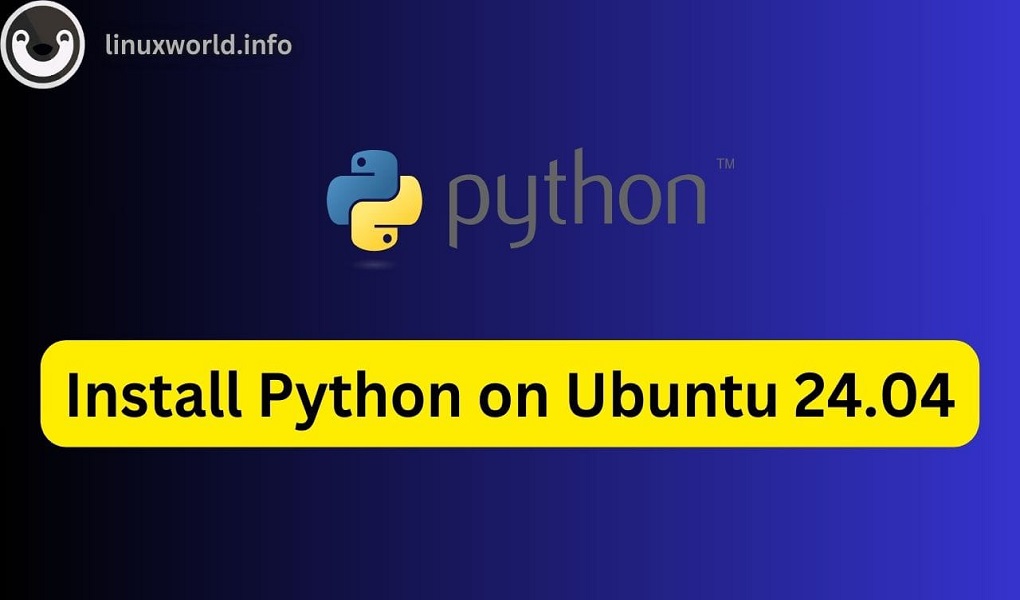 How to Install Python on Ubuntu 24.04