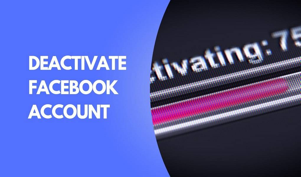 How to Deactivate Facebook Account