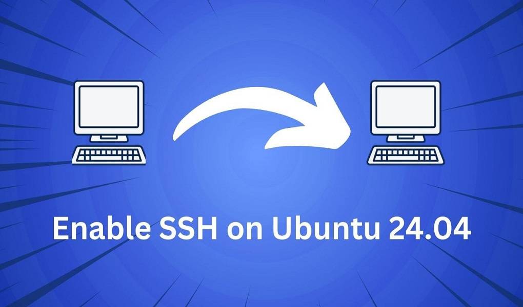 How to Enable SSH on Ubuntu 24.04 LTS