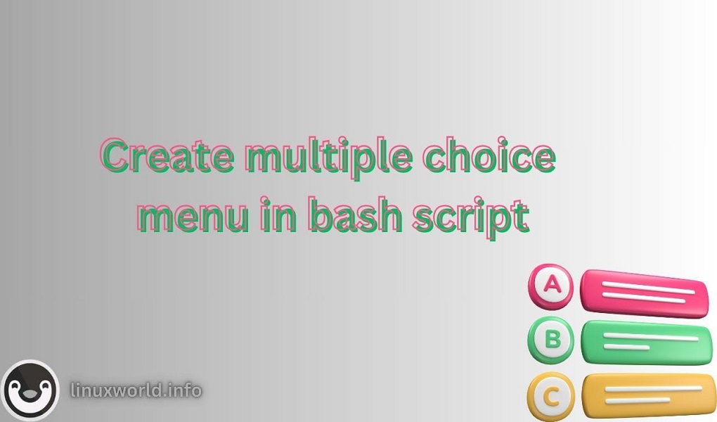 Create multiple choice menu in bash script