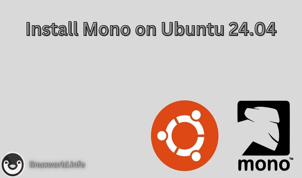 How to Install Mono on Ubuntu 24.04