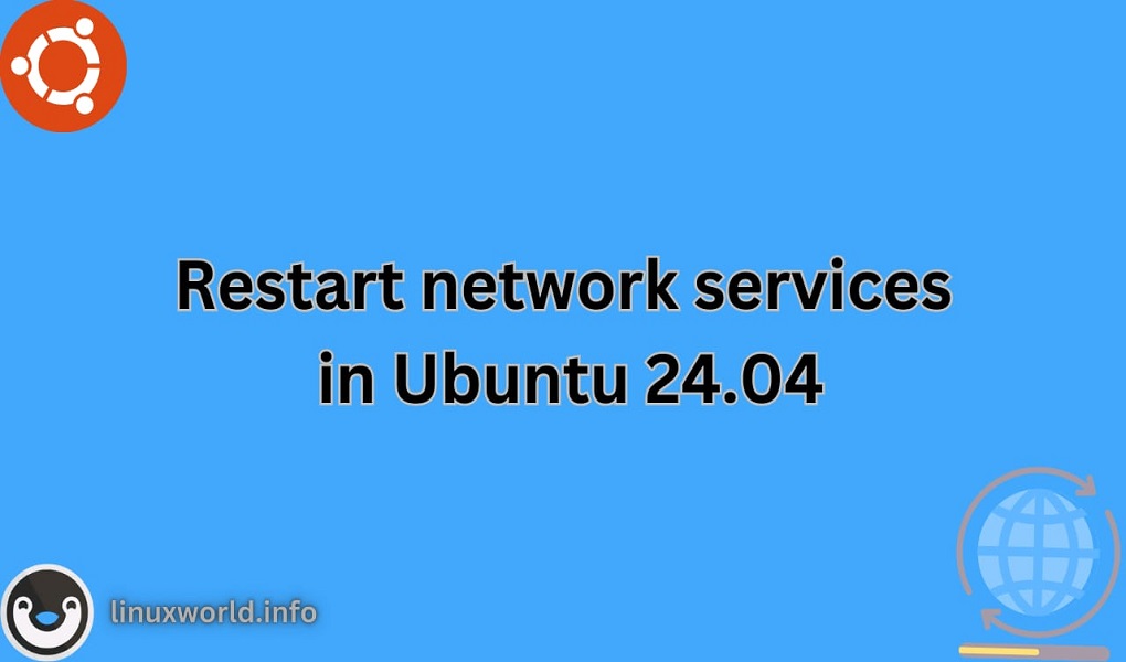 Restart network services in Ubuntu 24.04