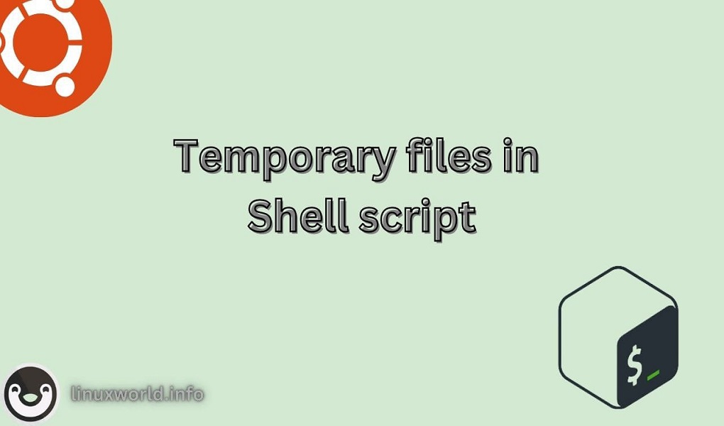 Creating Temporary Files in Shell Script