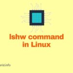 9 Examples of lshw Command in Linux