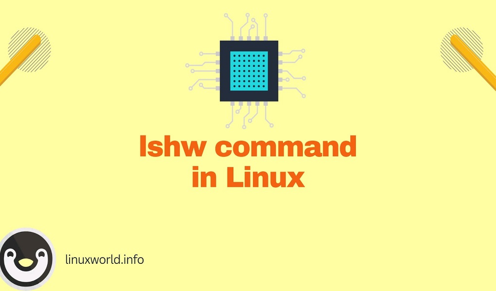 lshw command in Linux