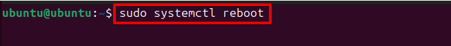 sudo systemctl reboot