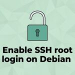 How to Enable SSH Root Login on Debian 12